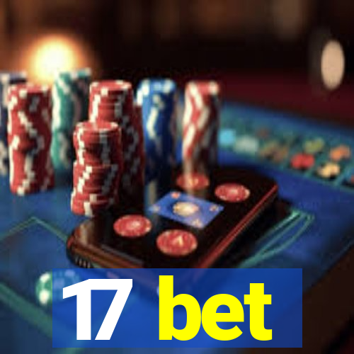 17 bet