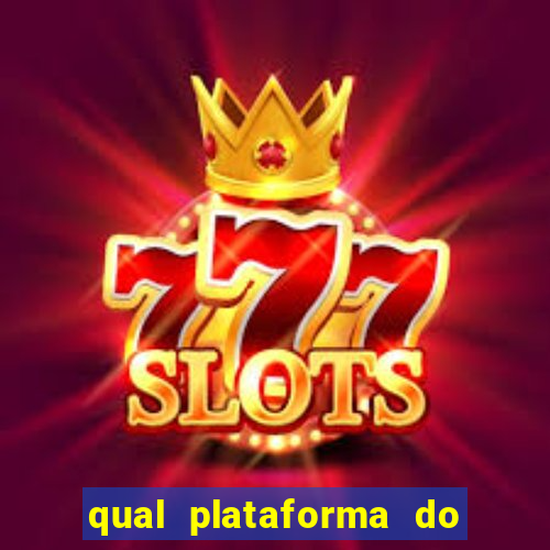 qual plataforma do fortune tiger