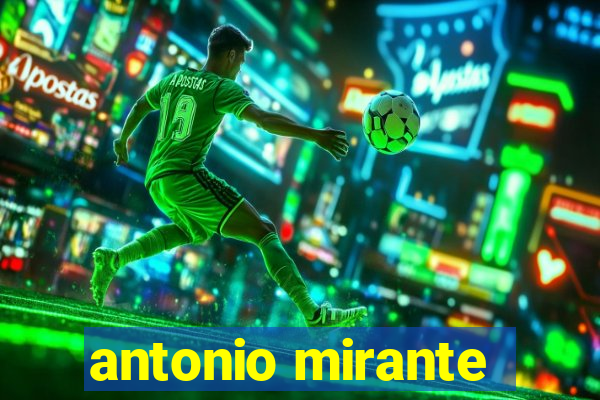 antonio mirante