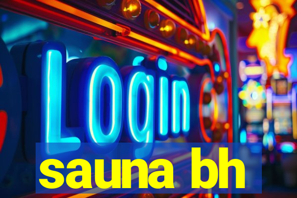 sauna bh