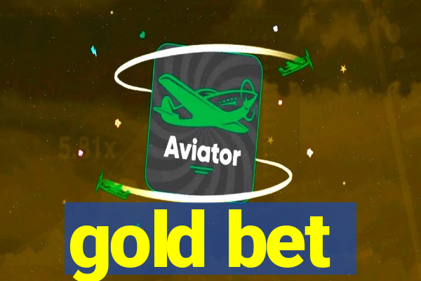 gold bet