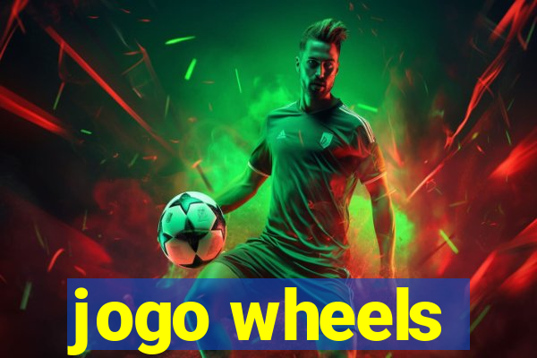 jogo wheels