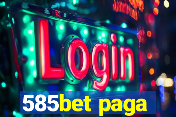 585bet paga