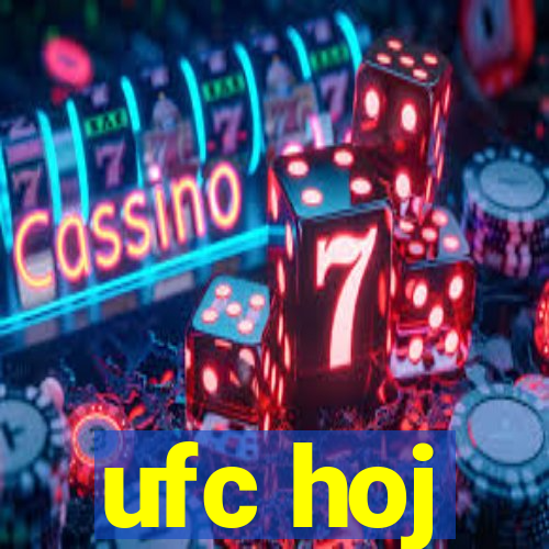 ufc hoj