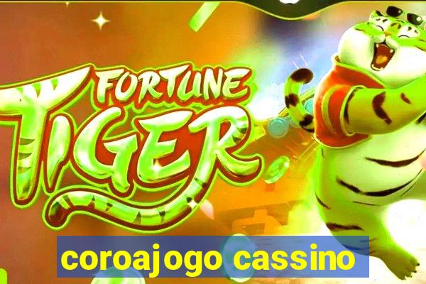 coroajogo cassino