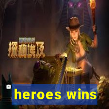 heroes wins