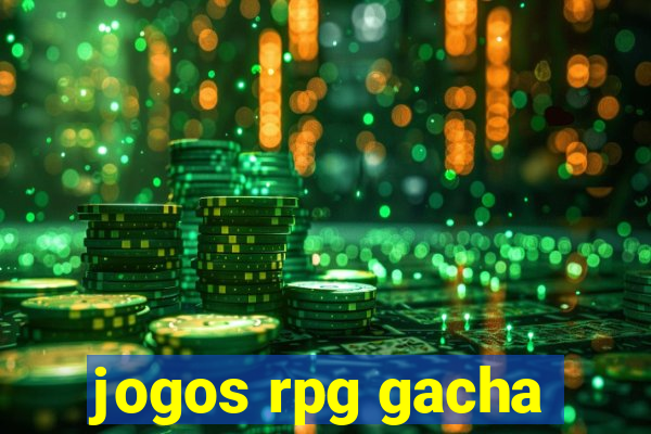 jogos rpg gacha