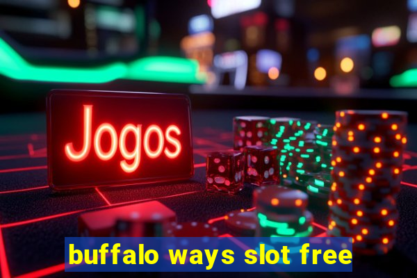 buffalo ways slot free