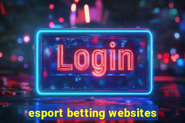 esport betting websites