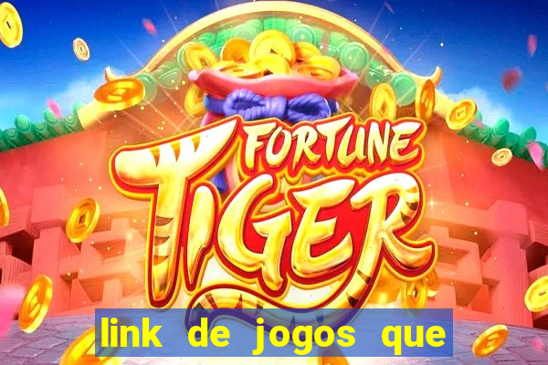 link de jogos que ganha dinheiro