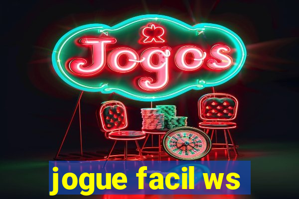 jogue facil ws