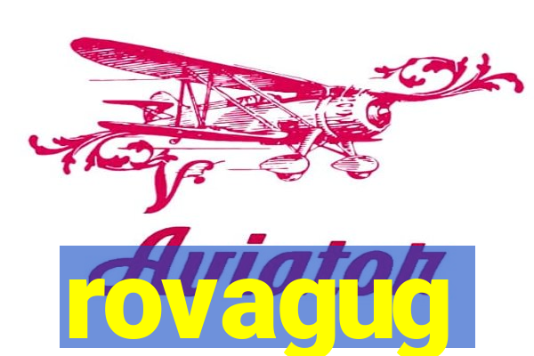 rovagug