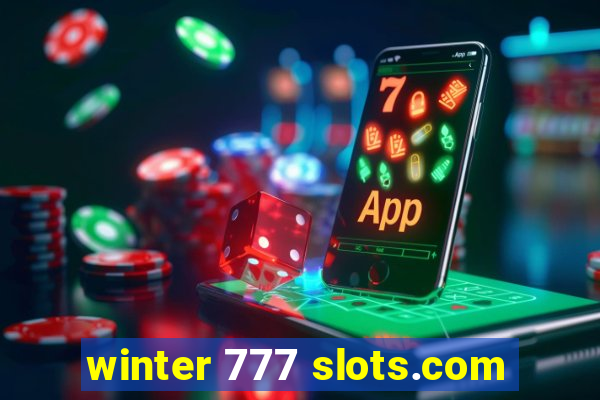 winter 777 slots.com