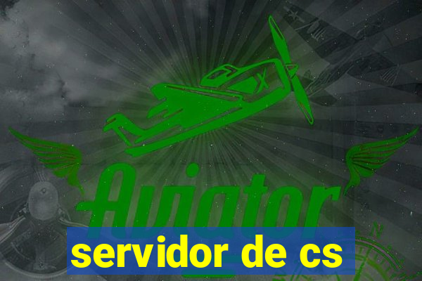 servidor de cs