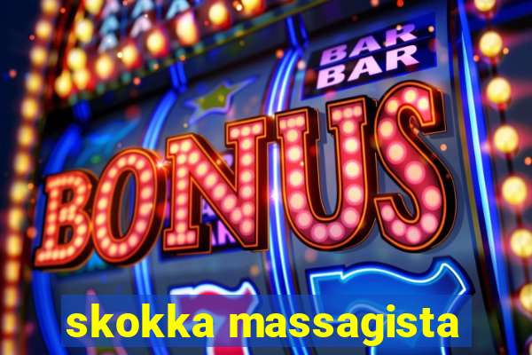 skokka massagista