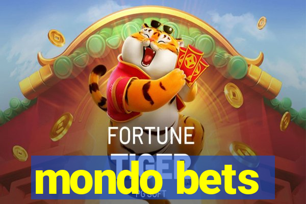 mondo bets