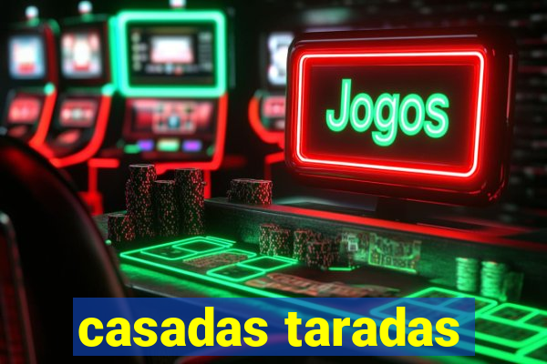 casadas taradas