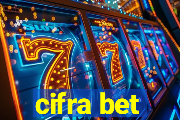 cifra bet