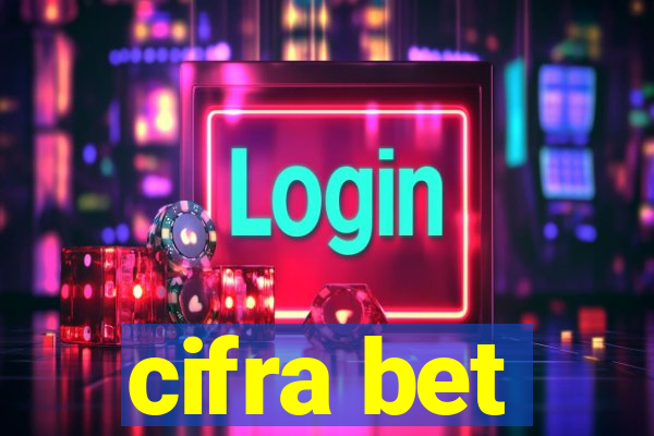 cifra bet