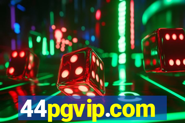 44pgvip.com