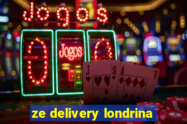 ze delivery londrina