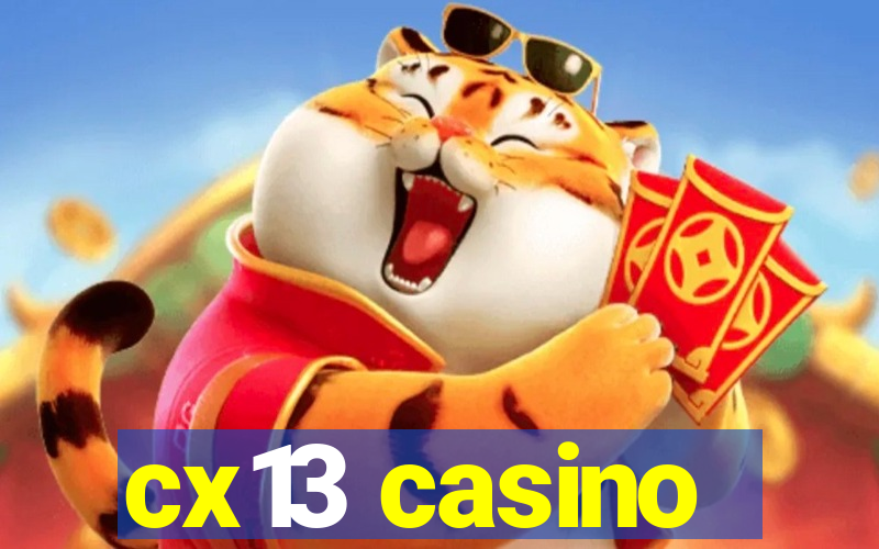 cx13 casino