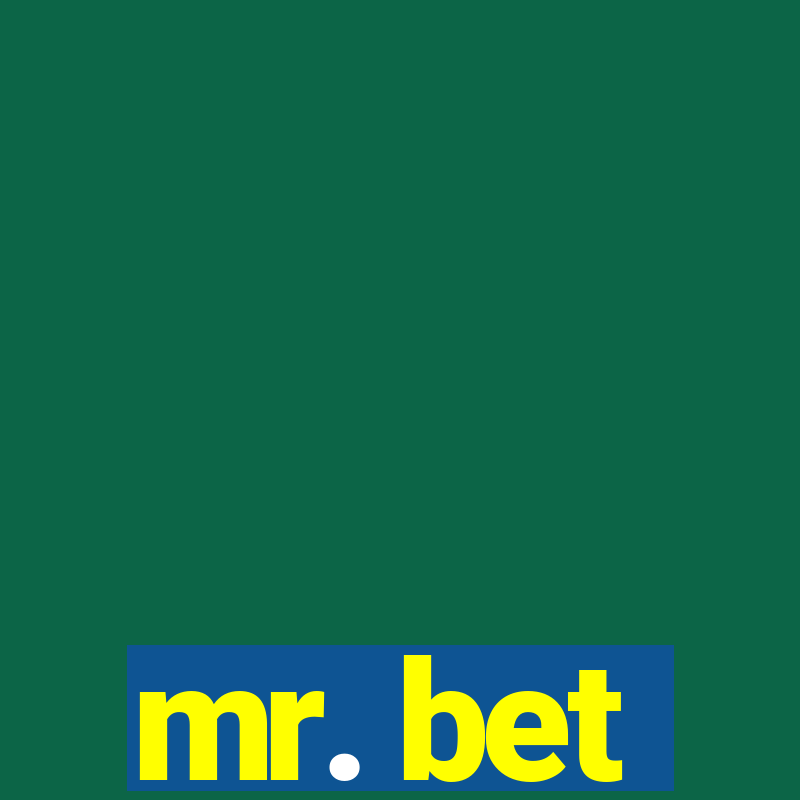 mr. bet