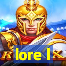 lore l