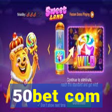 50bet com