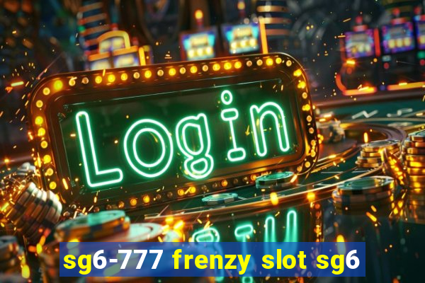 sg6-777 frenzy slot sg6