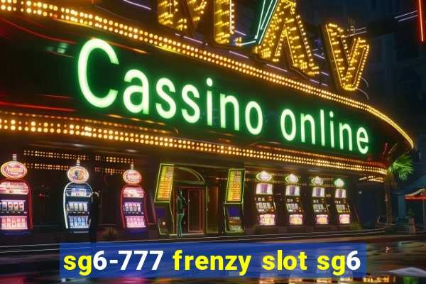 sg6-777 frenzy slot sg6