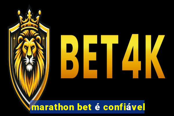 marathon bet é confiável