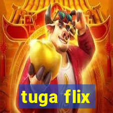 tuga flix