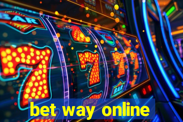 bet way online