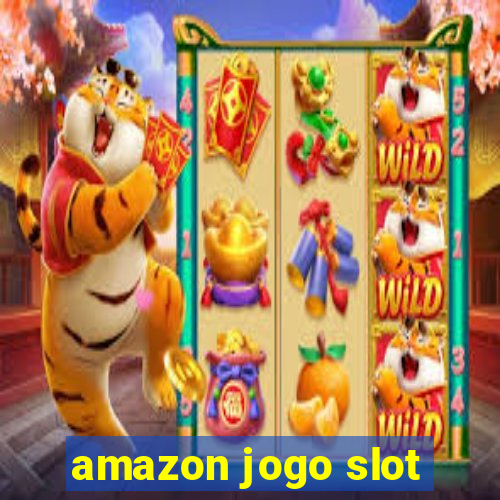 amazon jogo slot