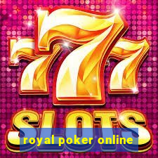 royal poker online