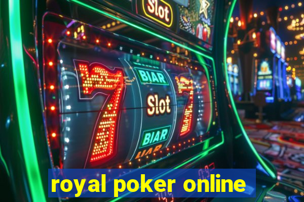 royal poker online