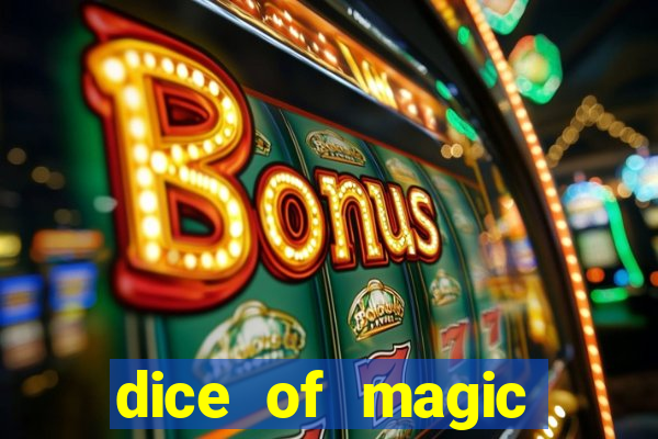 dice of magic online slot