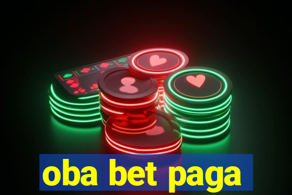 oba bet paga