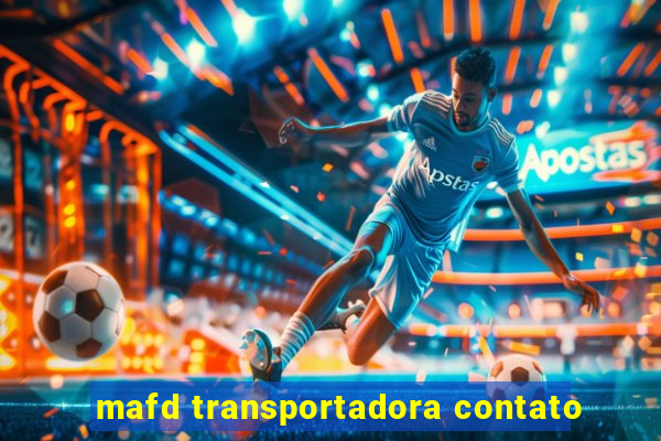 mafd transportadora contato