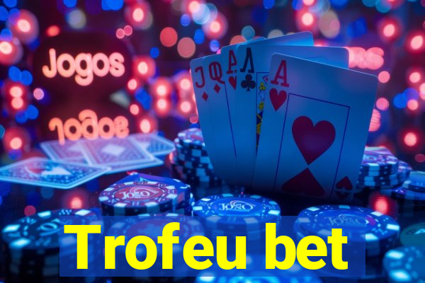 Trofeu bet