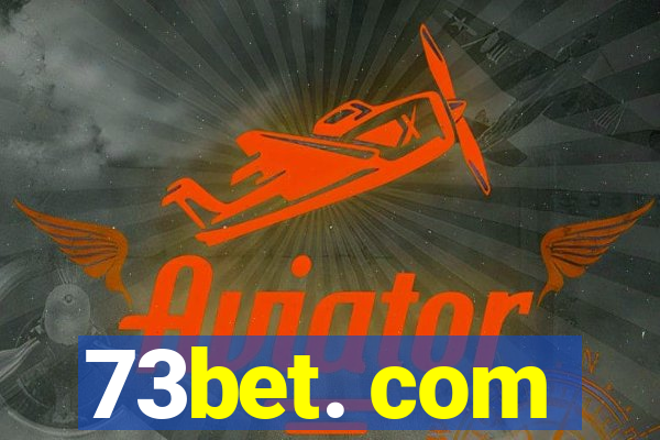 73bet. com