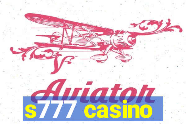 s777 casino