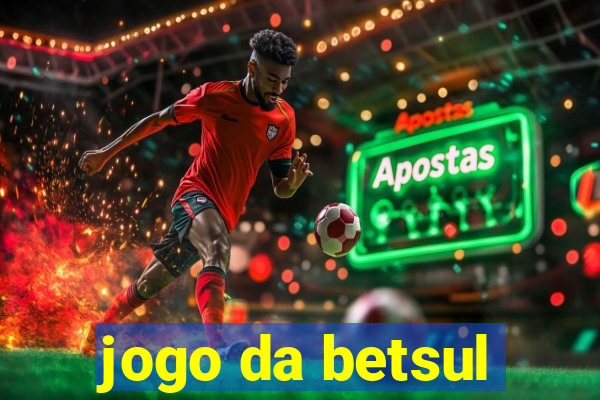 jogo da betsul