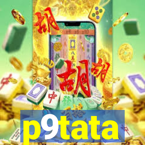 p9tata