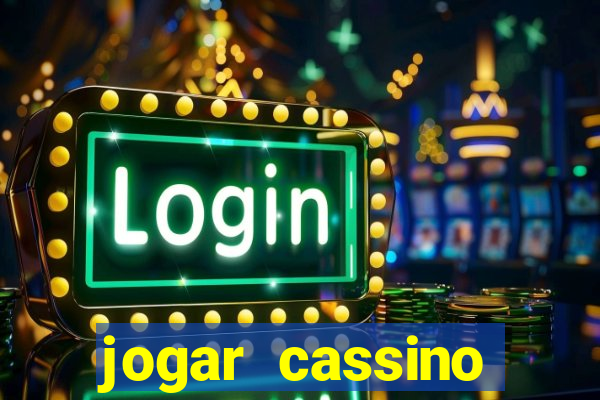 jogar cassino online gratis