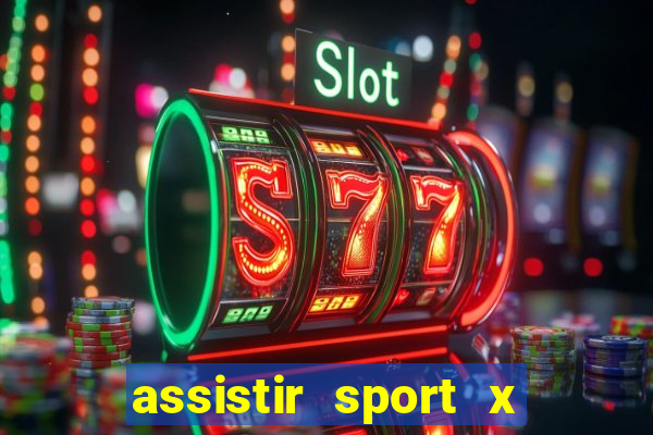 assistir sport x ponte preta