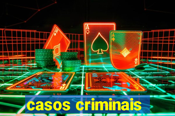 casos criminais