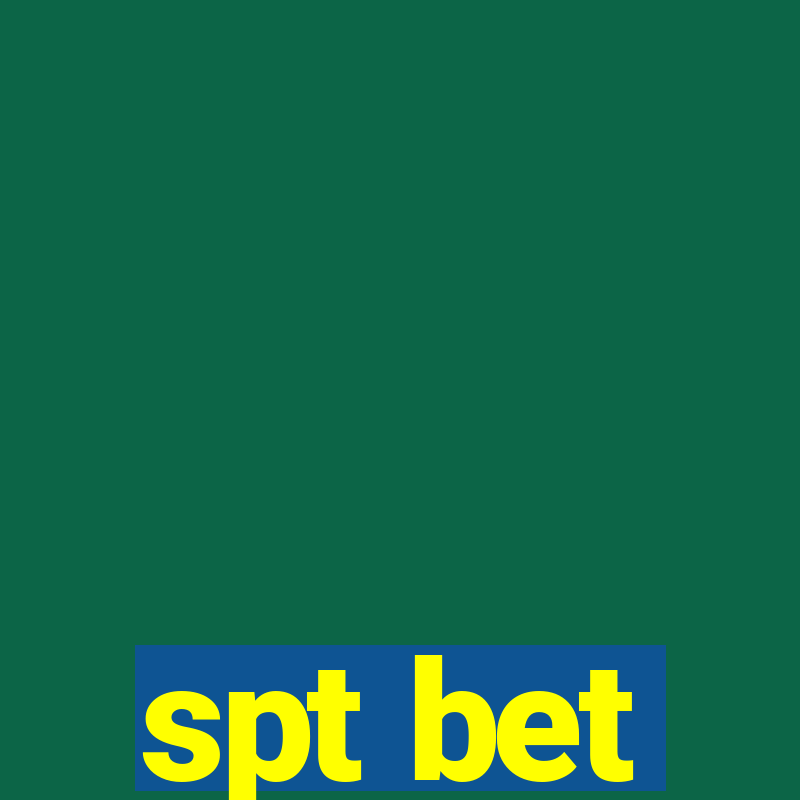 spt bet