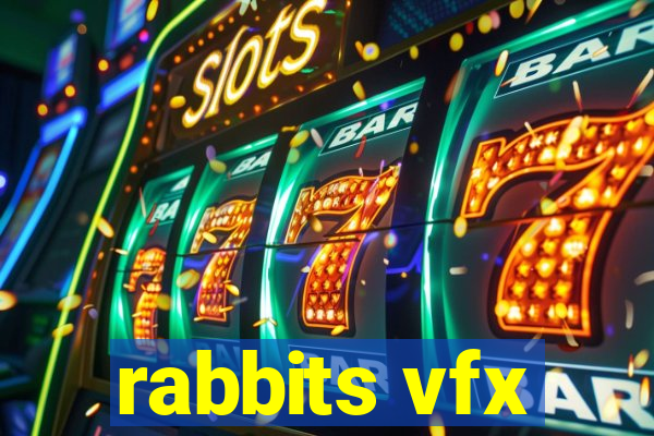 rabbits vfx